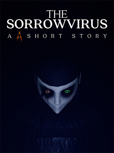 The Sorrowvirus: A Faceless Short Story cover