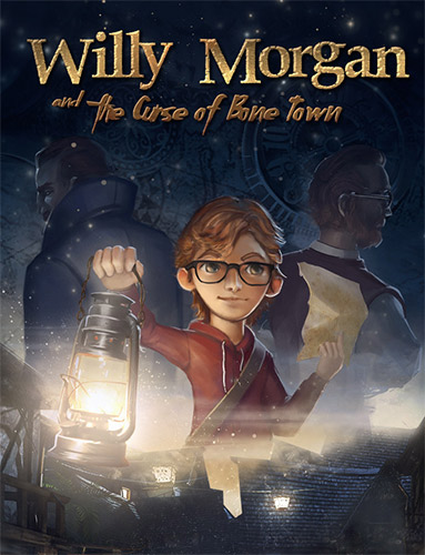 Willy Morgan and the Curse of Bone Town cover