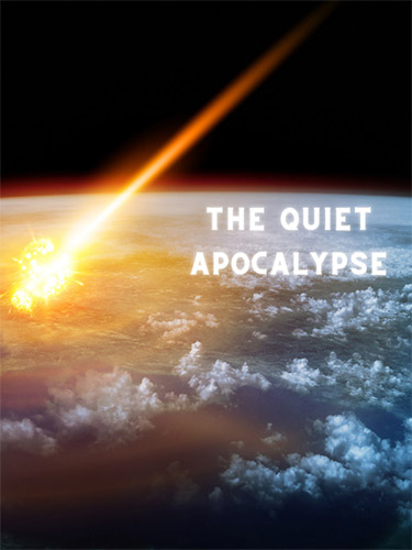 The Quiet Apocalypse cover