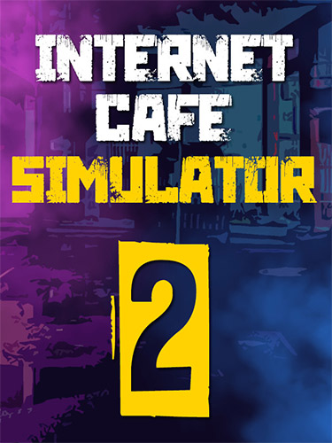 Internet Cafe Simulator 2 cover