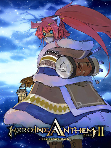 Heroine Anthem Zero 2: Scalescars Oath + 5 DLCs cover
