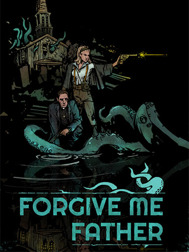 Forgive Me Father cover