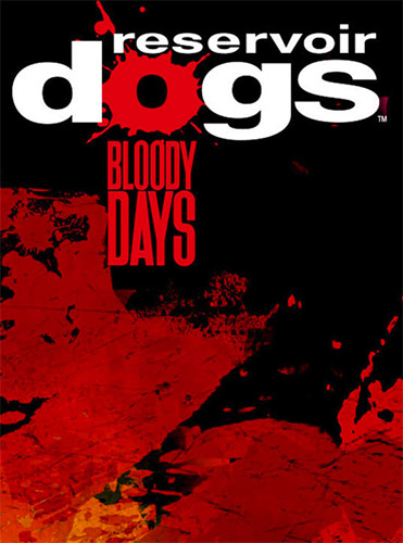 Reservoir Dogs: Bloody Days + Update 1 cover