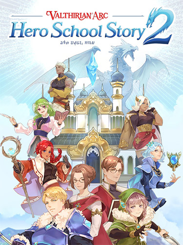 Valthirian Arc: Hero School Story 2 cover