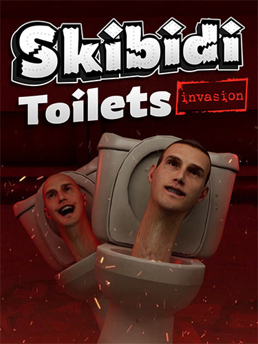 Skibidi Toilets: Invasion + Windows 7 Fix cover