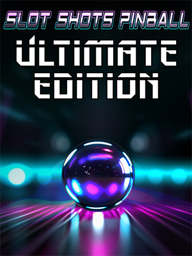Slot Shots Pinball Ultimate Edition cover