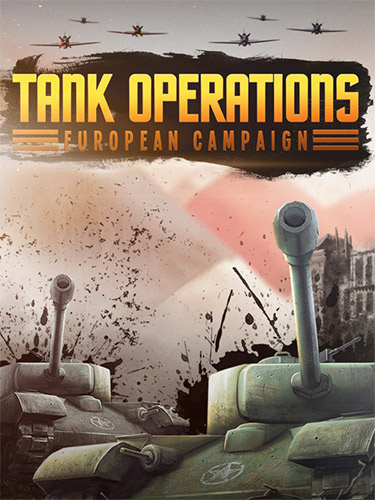 Tank Operations: European Campaign (Remastered) + Windows 7 Fix cover