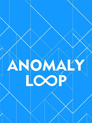 Anomaly Loop + Windows 7 Fix cover