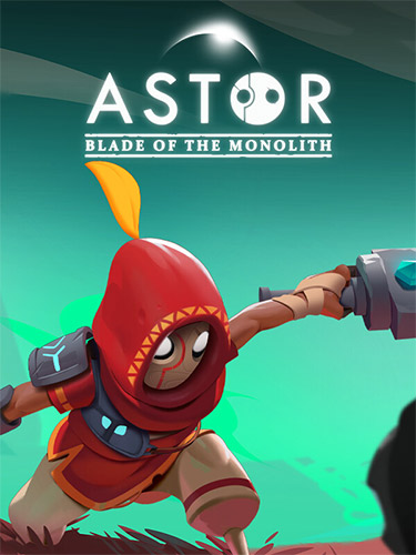 Astor: Blade of the Monolith cover