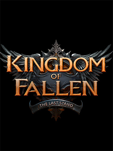 Kingdom of Fallen: The Last Stand cover