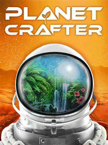 The Planet Crafter: Deluxe Bundle, v1.608 + 3 DLCs/Bonuses cover