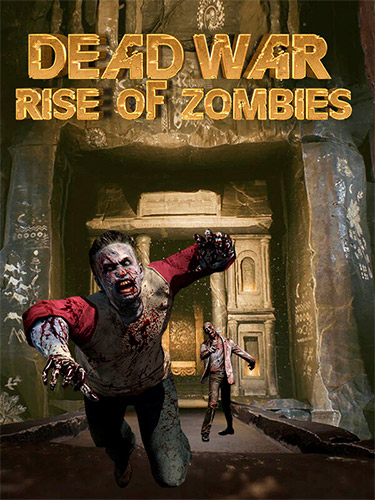Dead War: Rise of Zombies cover