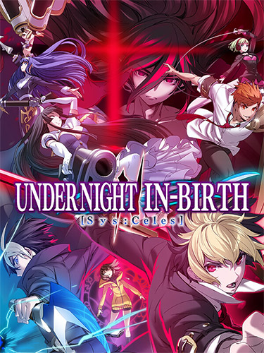 UNDER NIGHT IN-BIRTH II Sys:Celes, v1.32.00 + 5 DLCs cover