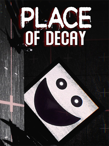 Place of Decay + Windows 7 Fix cover
