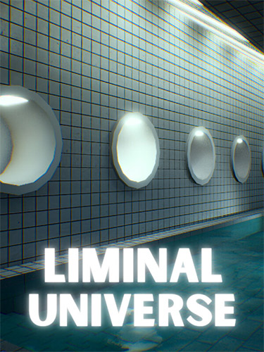 Liminal Universe + Windows 7 Fix cover