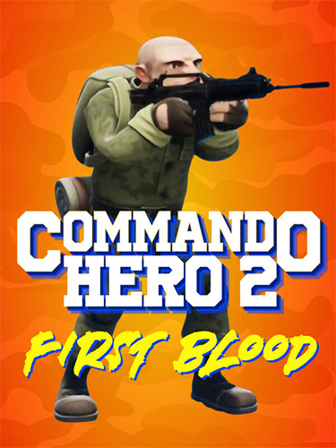 Commando Hero 2: First Blood cover