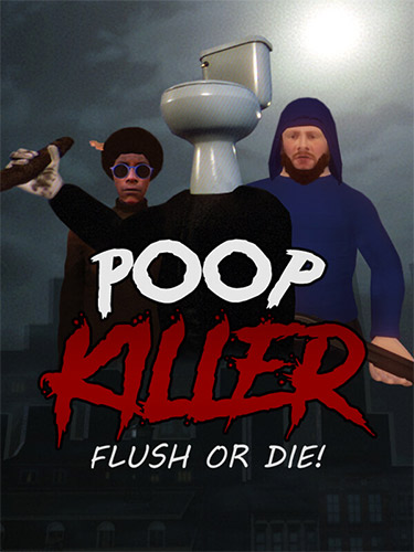 Poop Killer: Flush or Die cover