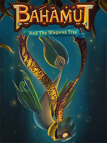 Bahamut and the Waqwaq Tree cover