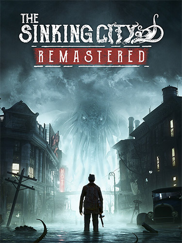 The Sinking City Remastered: Deluxe Edition, Build 18222381 + 6 DLCs/Bonuses cover