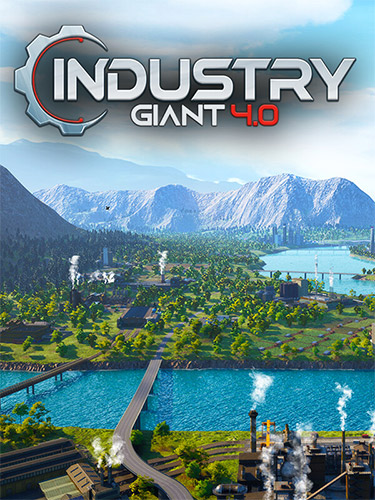 Industry Giant 4.0: Digital Supporter Edition, v1.0.0-s.45+15021 + 2 Bonus DLCs cover