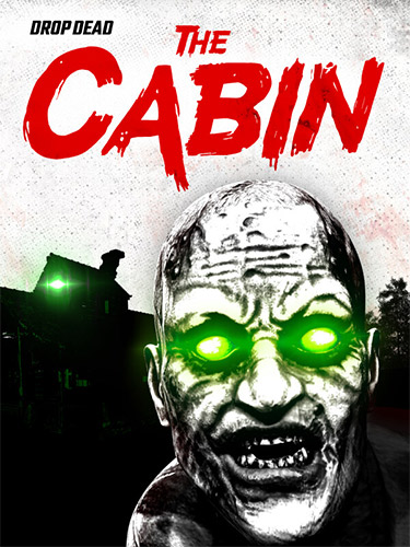 Drop Dead: The Cabin cover